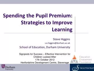 Spending the Pupil Premium: Strategies to Improve Learning