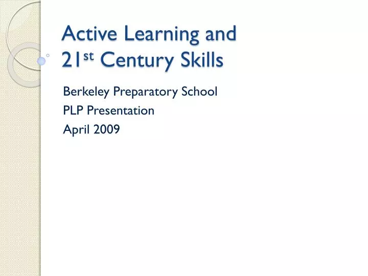 active learning and 21 st century skills