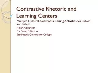 Contrastive Rhetoric and Learning Centers