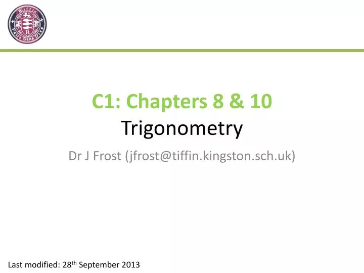 c1 chapters 8 10 trigonometry