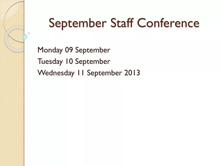 september staff conference