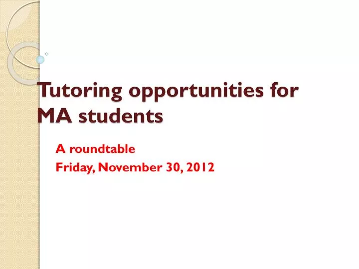 tutoring opportunities for ma students