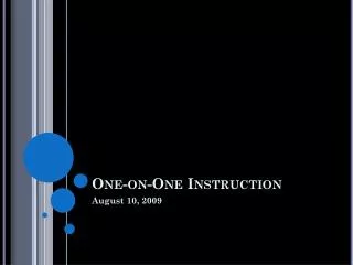 One-on-One Instruction