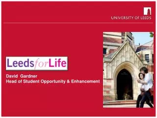 David Gardner Head of Student Opportunity &amp; Enhancement