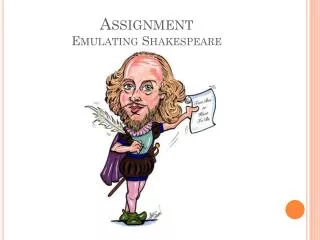 Assignment Emulating Shakespeare