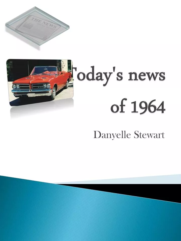 today s news of 1964