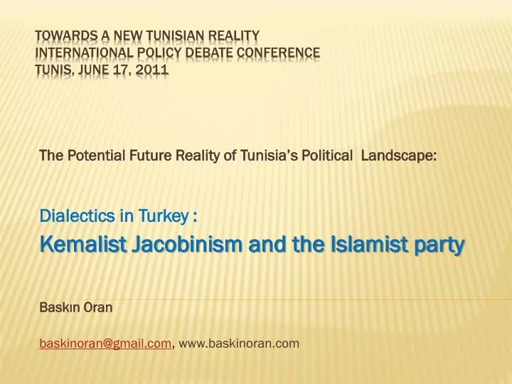 towards a new tunisian reality international policy debate conference tunis june 17 2011