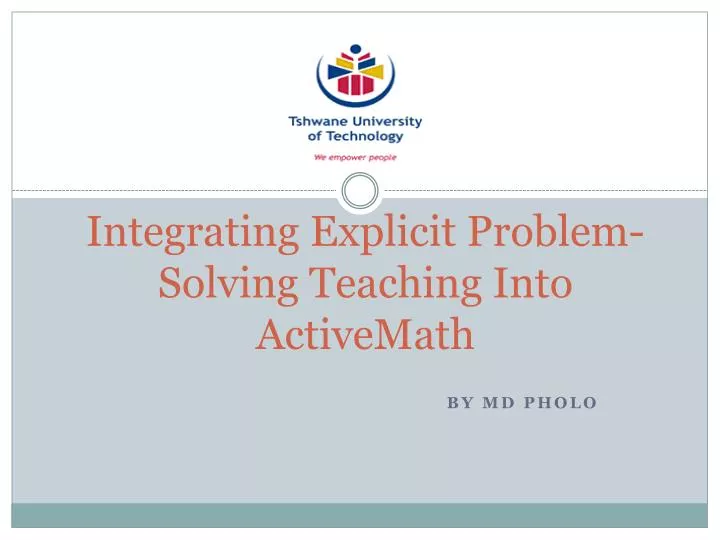 integrating explicit problem solving teaching into activemath