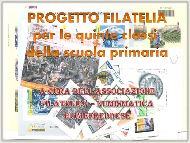 a cura dell associazione filatelico numismatica fiumefreddese