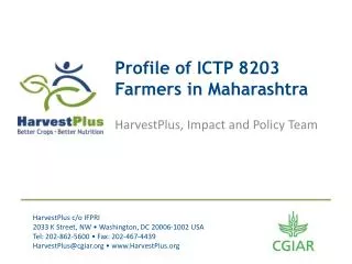 Profile of ICTP 8203 Farmers in Maharashtra