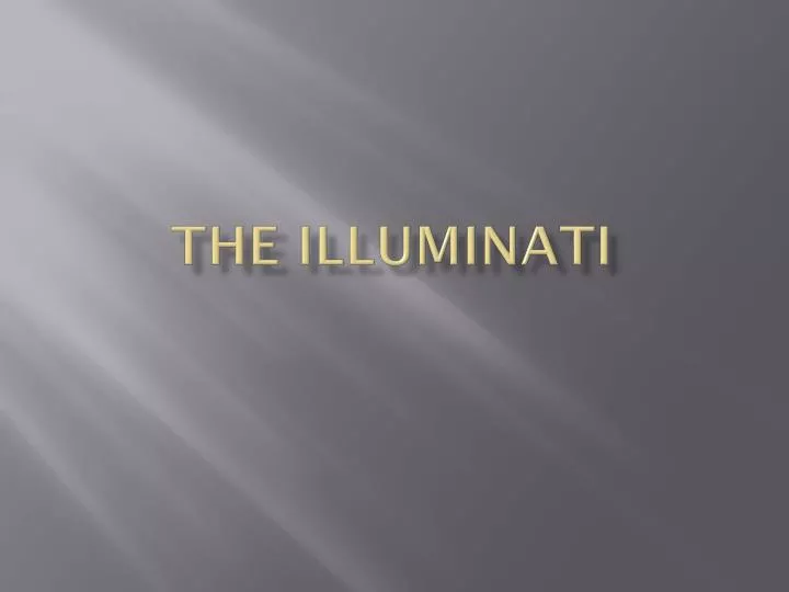the illuminati