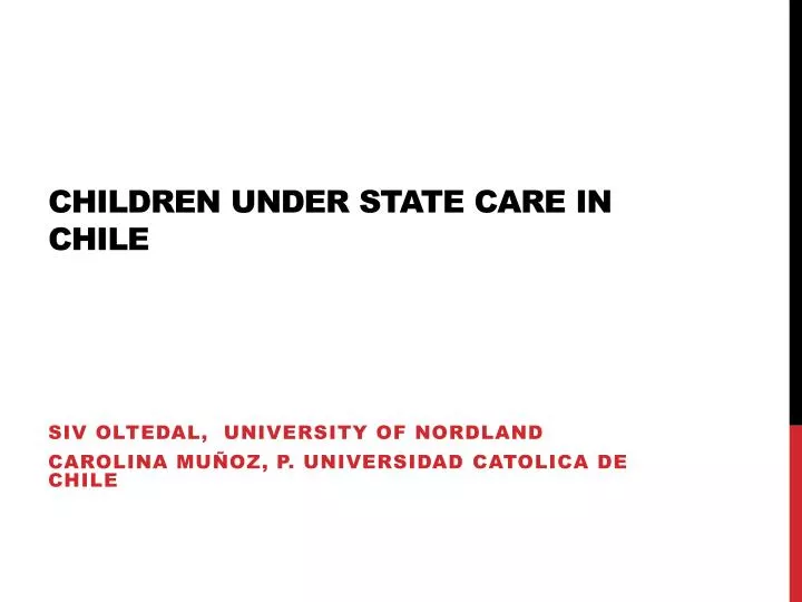 children under state care in chile