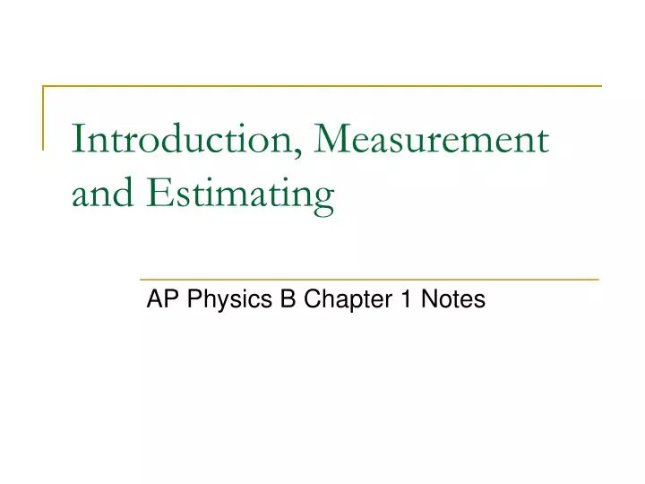 introduction measurement and estimating