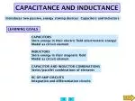 CAPACITANCE AND INDUCTANCE - slide 1