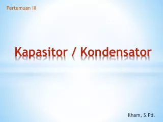 kapasitor kondensator