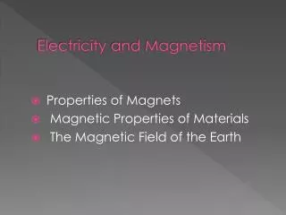 Electricity and Magnetism