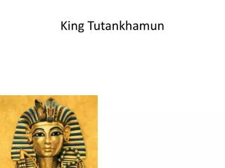 King Tutankhamun