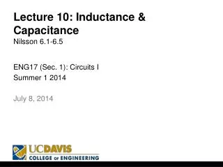 Lecture 10: Inductance &amp; Capacitance Nilsson 6.1-6.5