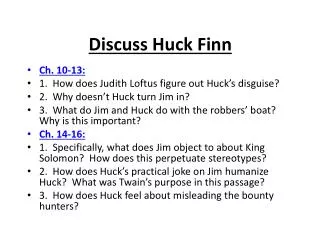 Discuss Huck Finn