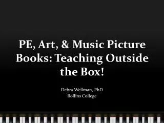 PE, Art, &amp; Music Picture Books: Teaching Outside the Box!