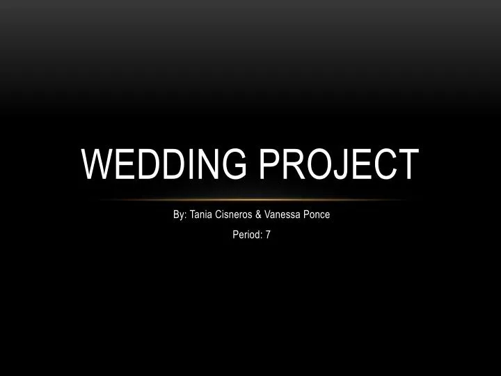wedding project