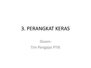 3 perangkat keras