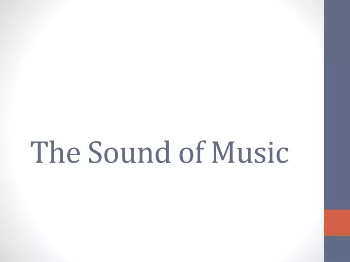 sound of music presentation
