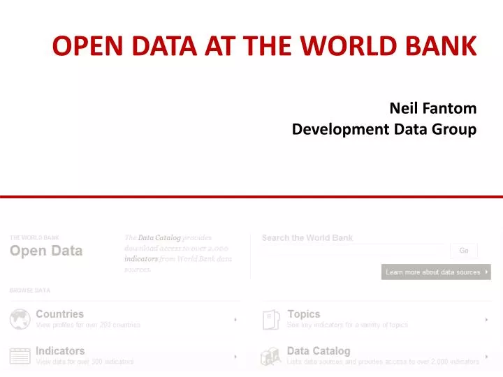 open data at the world bank neil fantom development data group
