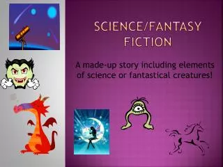 Science/fantasy fiction