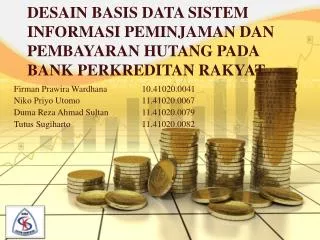 desain basis data sistem informasi peminjaman dan pembayaran hutang pada bank perkreditan rakyat