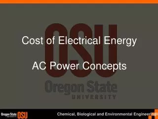 Cost of Electrical Energy AC Power Concepts