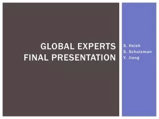 Global Experts Final presentation