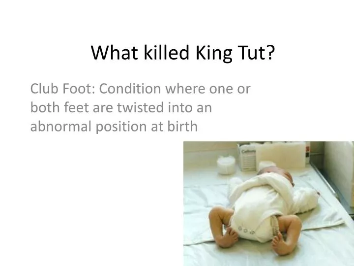 what killed king tut