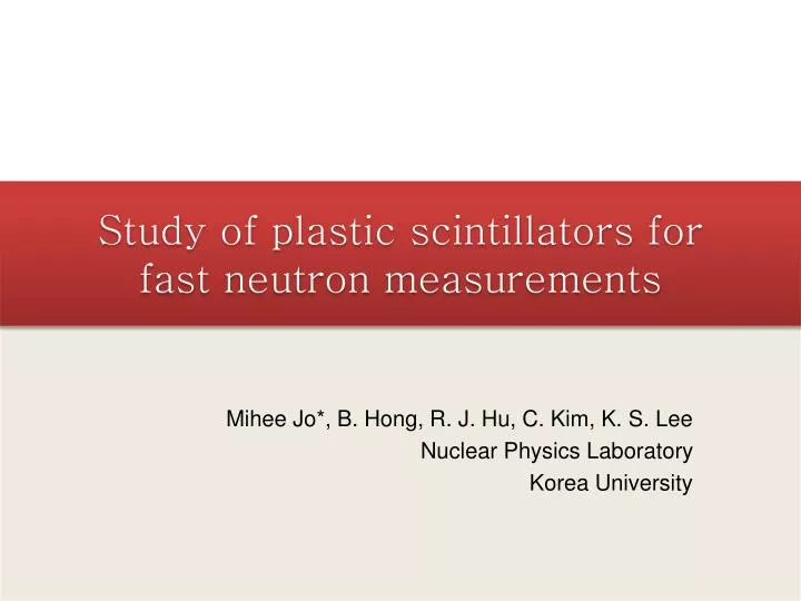 study of plastic scintillators for fast neutron measurements