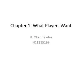 Chapter 1: What Players Want