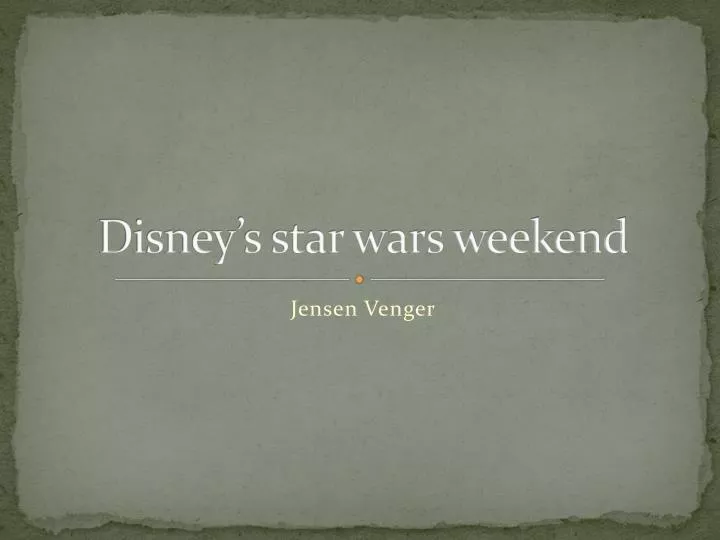 disney s star wars weekend