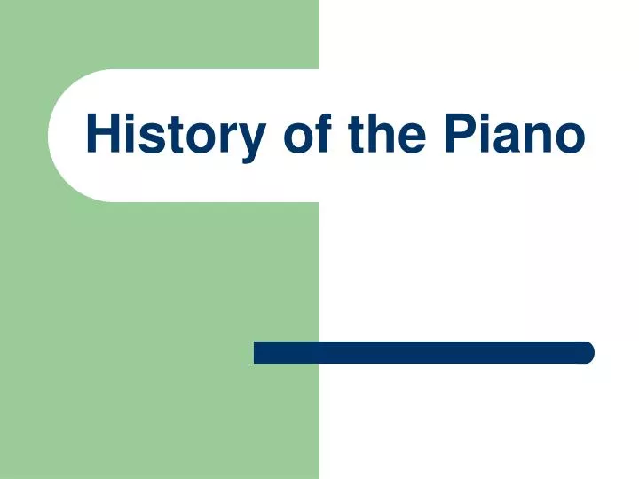 history of the piano