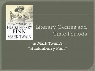 Literary Genres and Time Periods