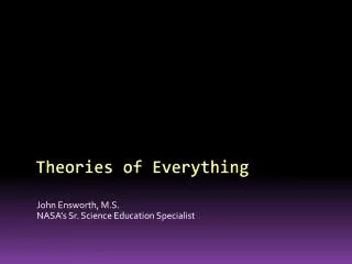 Theories of Everything