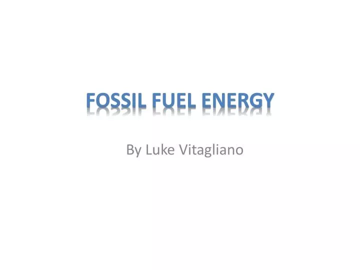 fossil fuel energy