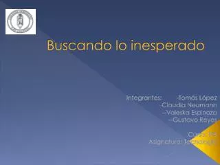 buscando lo inesperado
