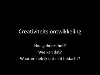 creativiteits ontwikkeling