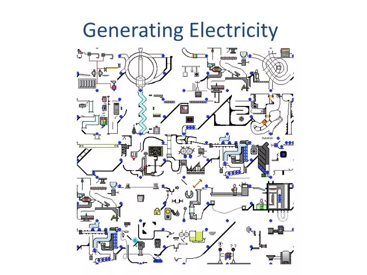 generating electricity