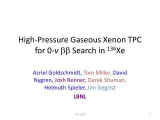 High-Pressure Gaseous Xenon TPC for 0- v ?? Search in 136 Xe