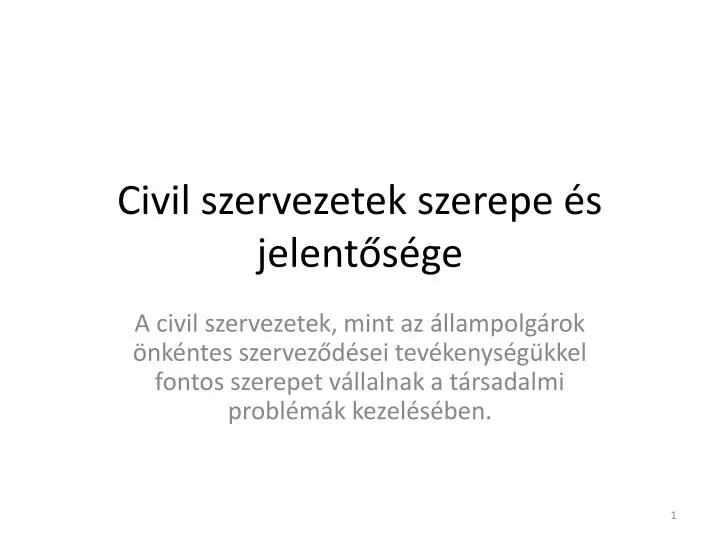 civil szervezetek szerepe s jelent s ge