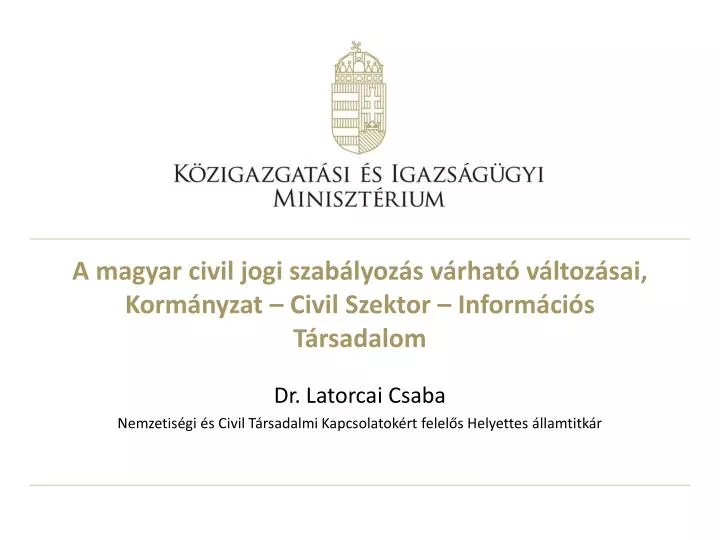 a magyar civil jogi szab lyoz s v rhat v ltoz sai korm nyzat civil szektor inform ci s t rsadalom