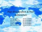 Post-Structuralism &amp; Post-Colonialism - slide 1