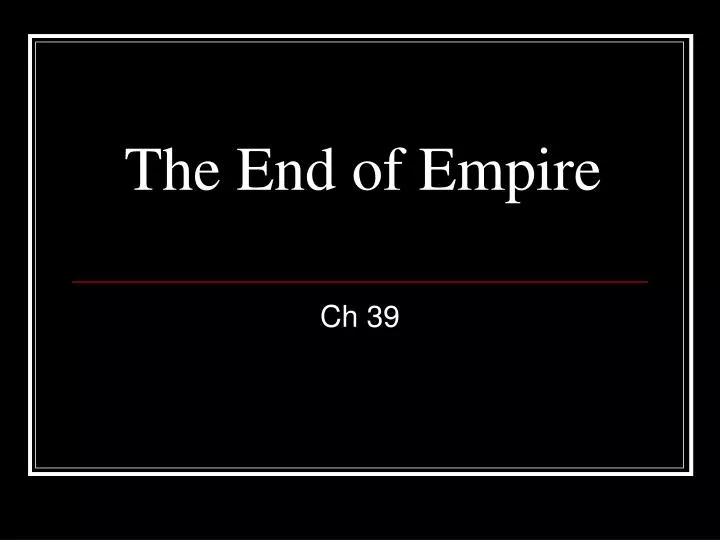 the end of empire