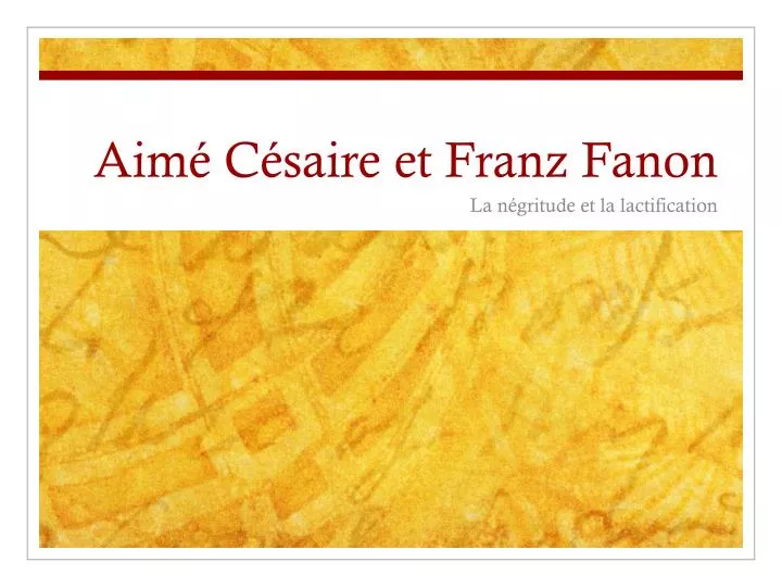 aim c saire et franz fanon