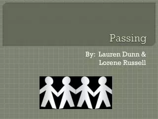 Passing